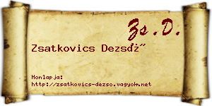 Zsatkovics Dezső névjegykártya